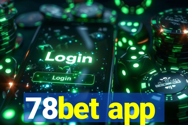 78bet app